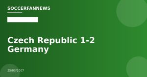 Czech Republic 1-2 Germany