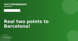 Real two points to Barcelona!