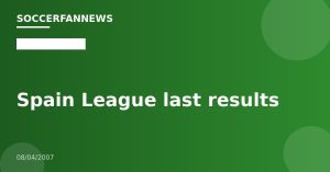 Spain League last results